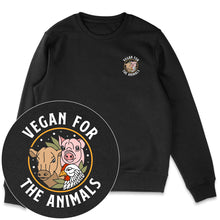 Vegan For The Animals Earthlings Sweatshirt