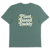Plant-Based Daddy T-Shirt - Vegan America