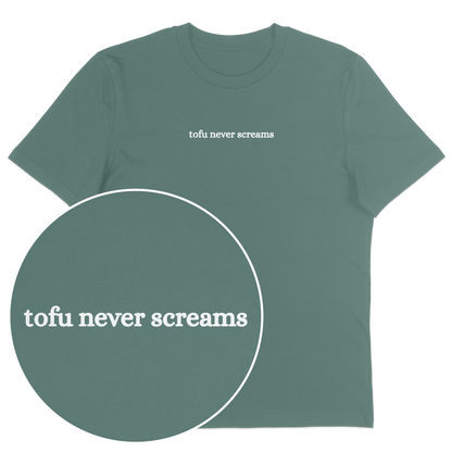 Tofu Never Screams T-Shirt