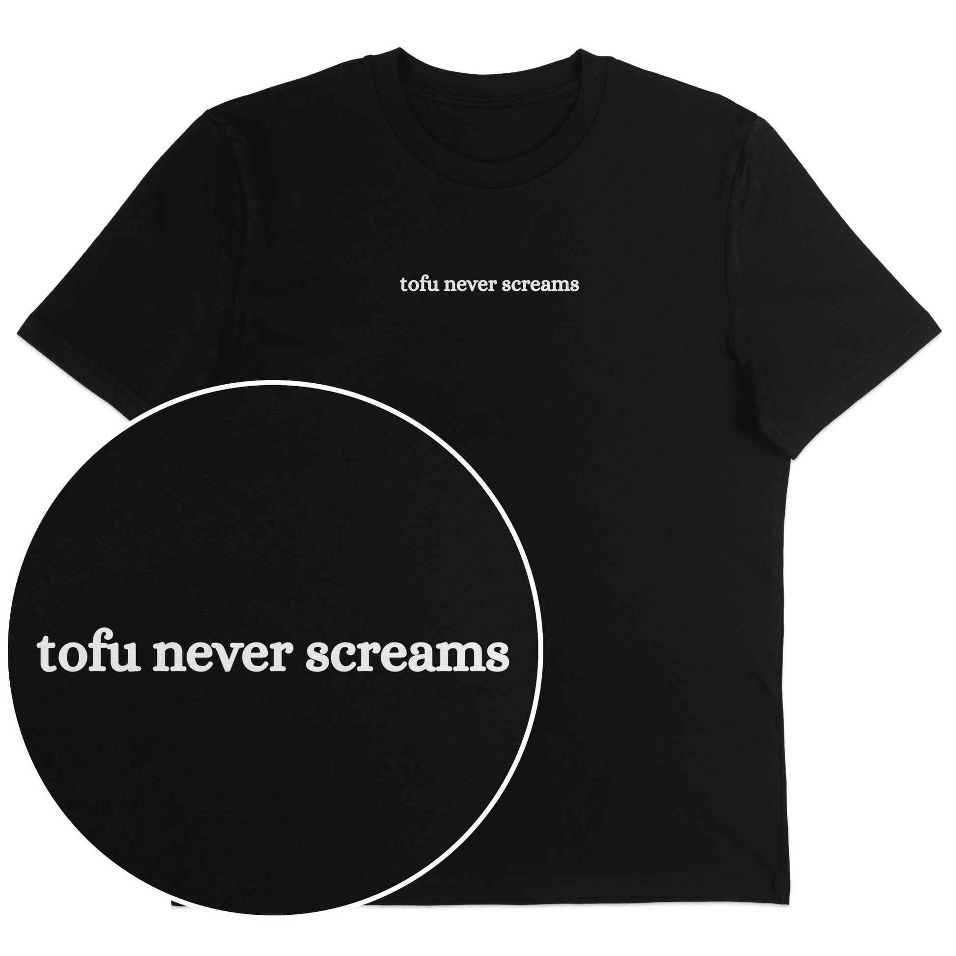 Tofu Never Screams T-Shirt - Vegan America