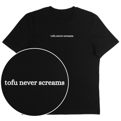 Tofu Never Screams T-Shirt - Vegan America
