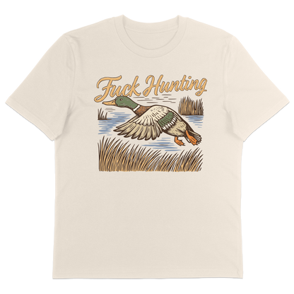 Fuck Hunting T-Shirt
