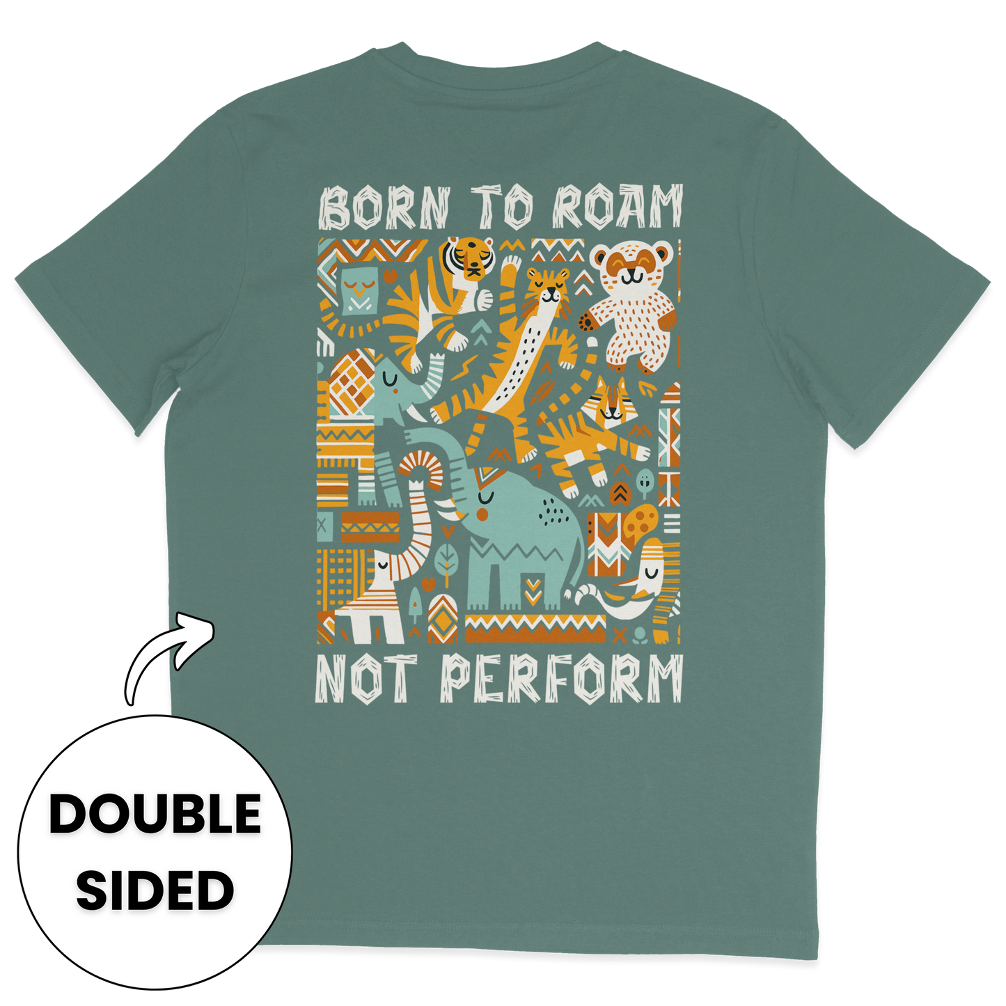Born To Roam Not Perform Streetwear T-Shirt