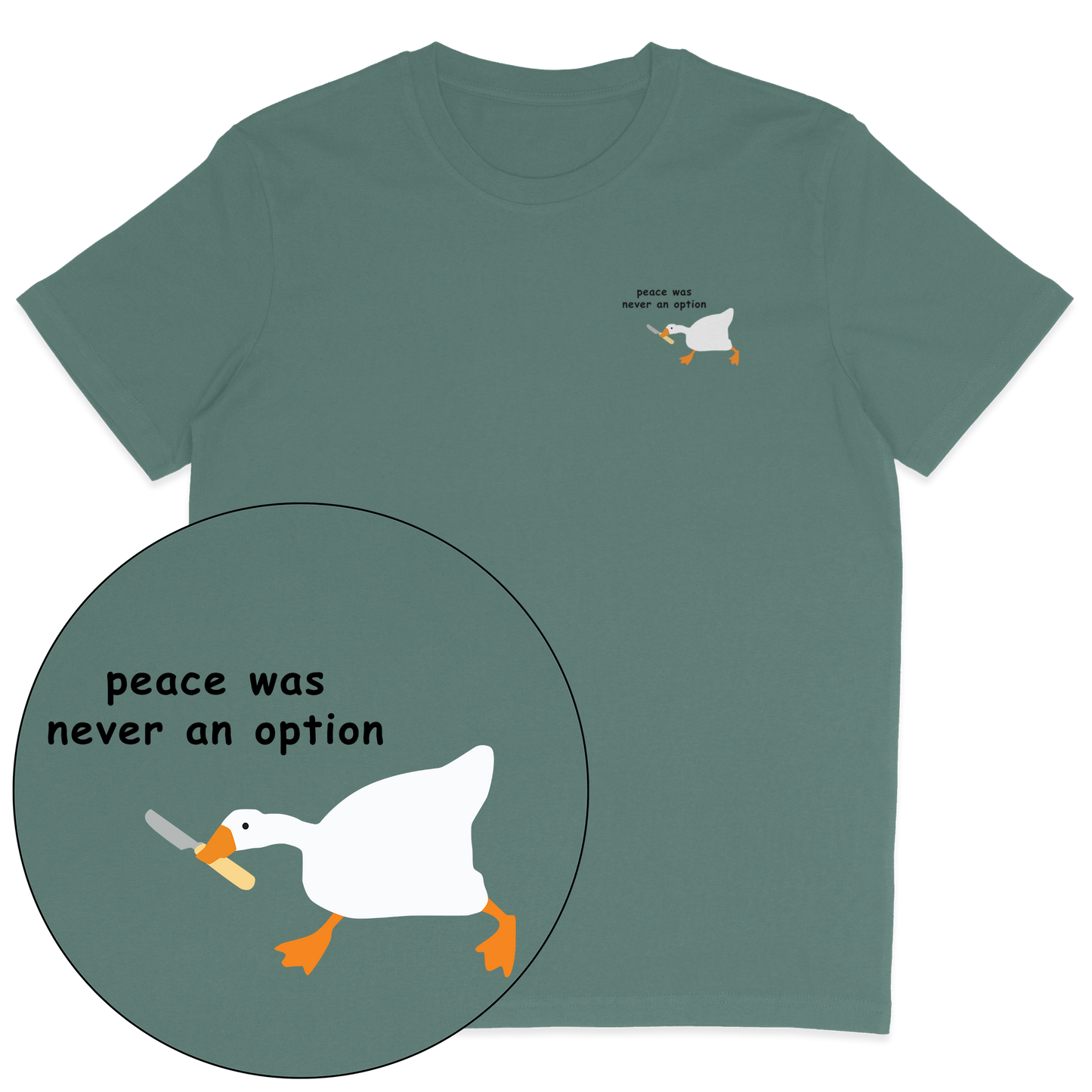 Peace Was Never An Option T-Shirt