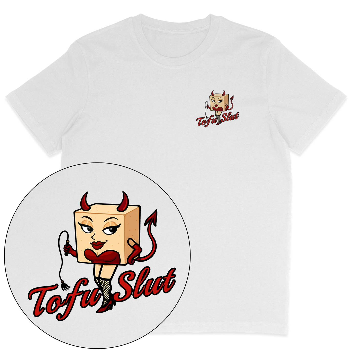 Tofu Slut T-Shirt