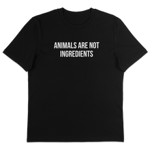 Animals Are Not Ingredients T-Shirt - Vegan America