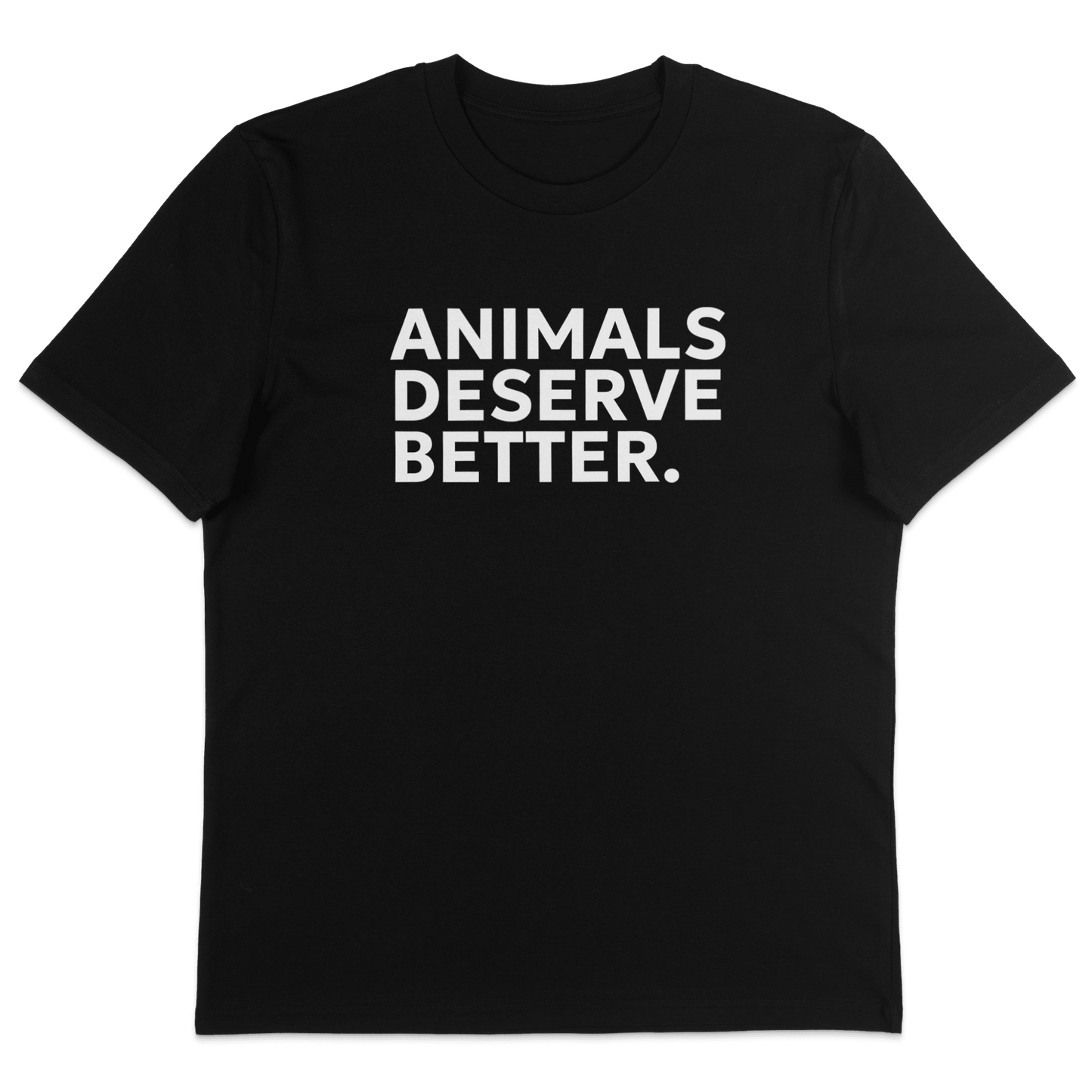 Animals Deserve Better T-Shirt - Vegan America