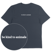 Be Kind To Animals T-Shirt - Vegan America