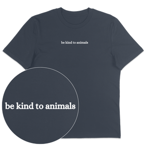 Be Kind To Animals T-Shirt - Vegan America