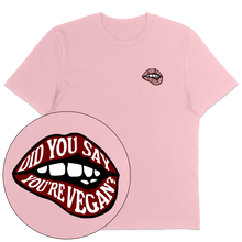 Did You Say T-Shirt - Vegan America