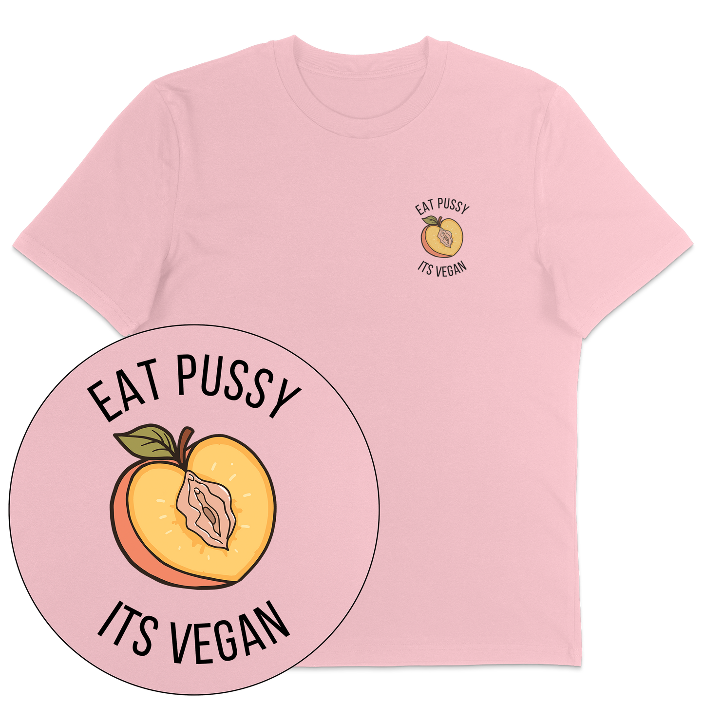Eat Pussy It's Vegan T-Shirt - Vegan America
