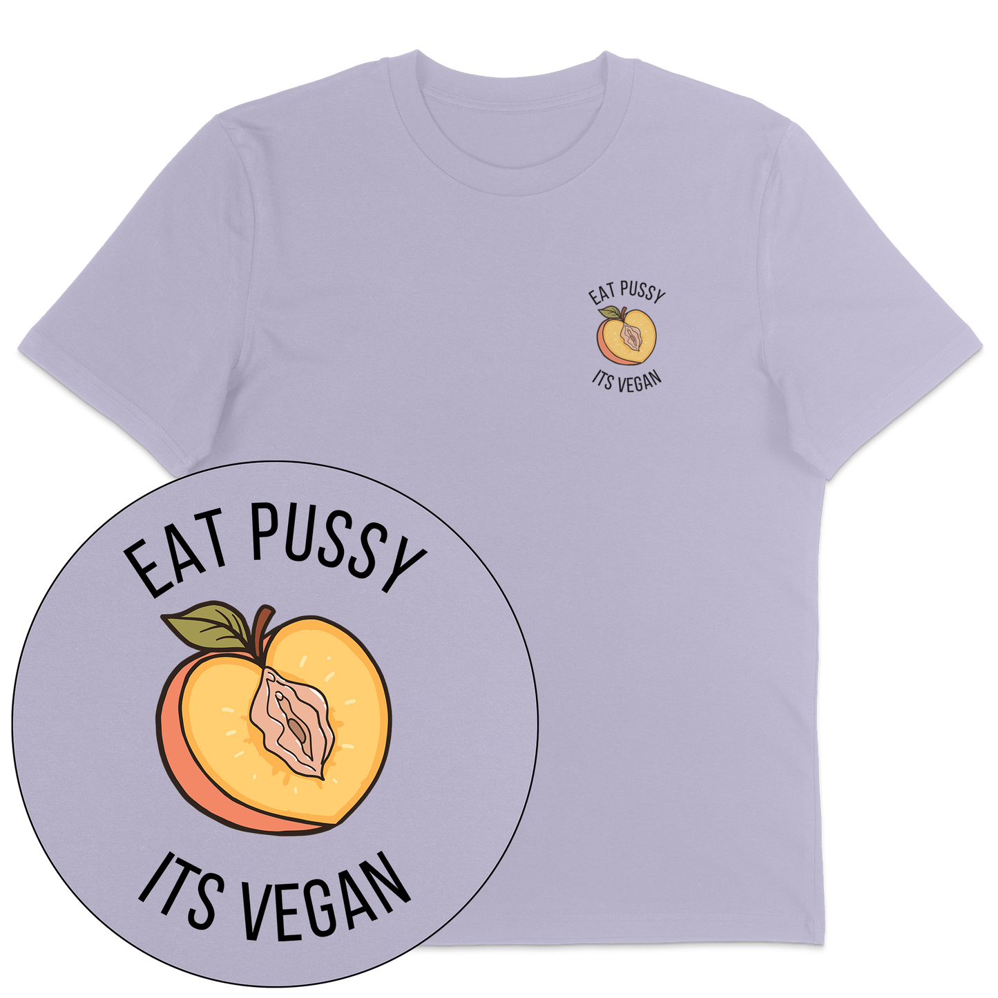 Eat Pussy It's Vegan T-Shirt - Vegan America