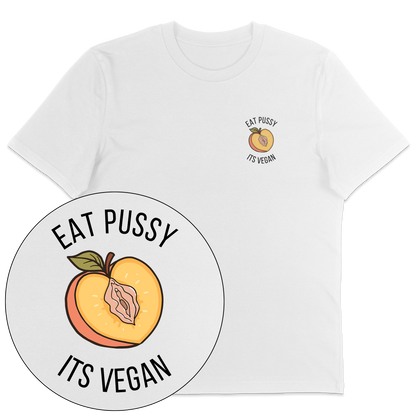 Eat Pussy It's Vegan T-Shirt - Vegan America