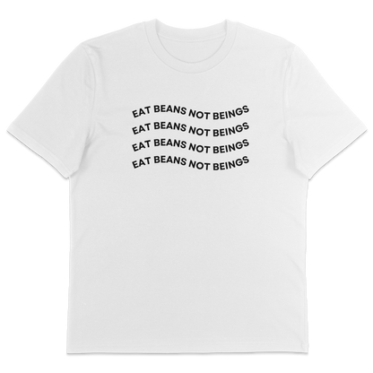 Eat Beans Not Beings T-Shirt - Vegan America