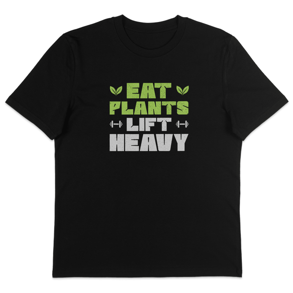 Eat Plants Lift Heavy T-Shirt - Vegan America