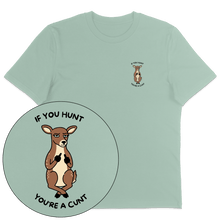 If You Hunt T-Shirt - Vegan America