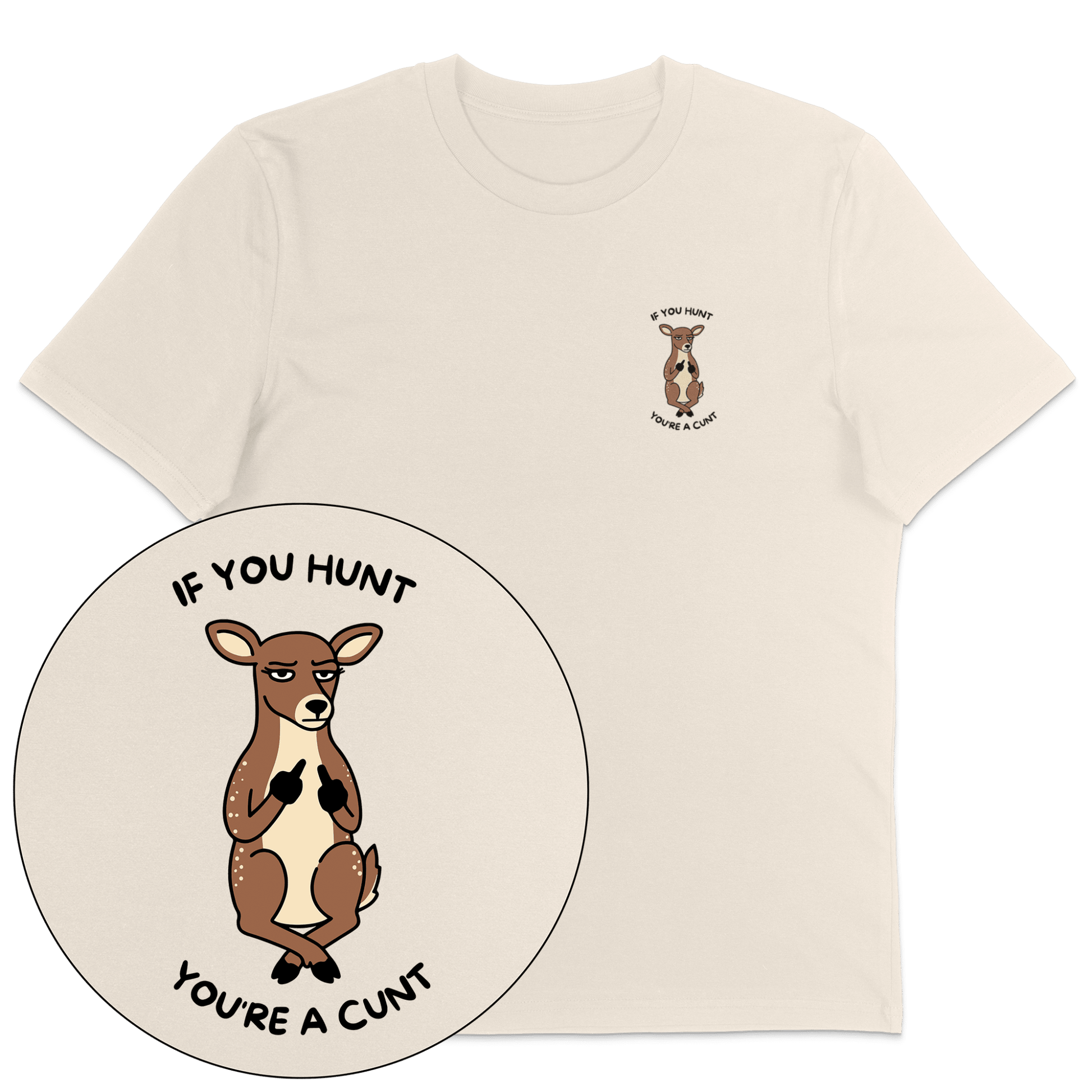 If You Hunt T-Shirt - Vegan America