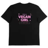 I'm A Vegan Girl T-Shirt - Vegan America