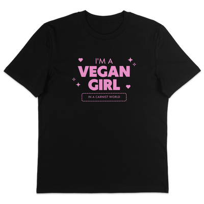 I'm A Vegan Girl T-Shirt - Vegan America