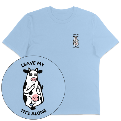 Leave My Tits Alone T-Shirt - Vegan America