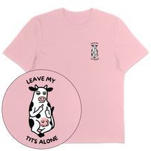 Leave My Tits Alone T-Shirt - Vegan America