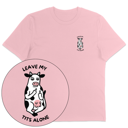 Leave My Tits Alone T-Shirt - Vegan America