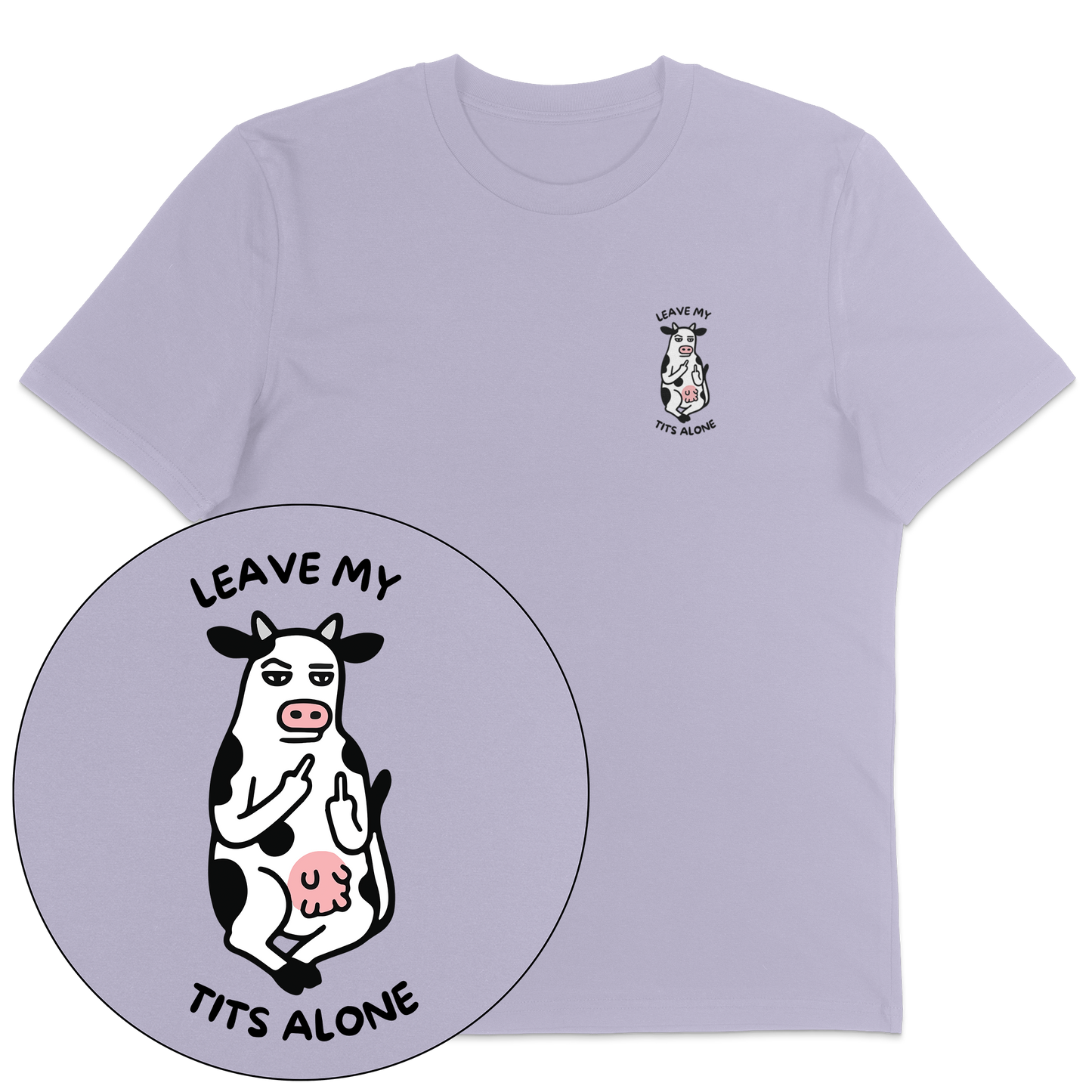 Leave My Tits Alone T-Shirt - Vegan America