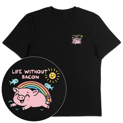 Life Without Bacon T-Shirt - Vegan America
