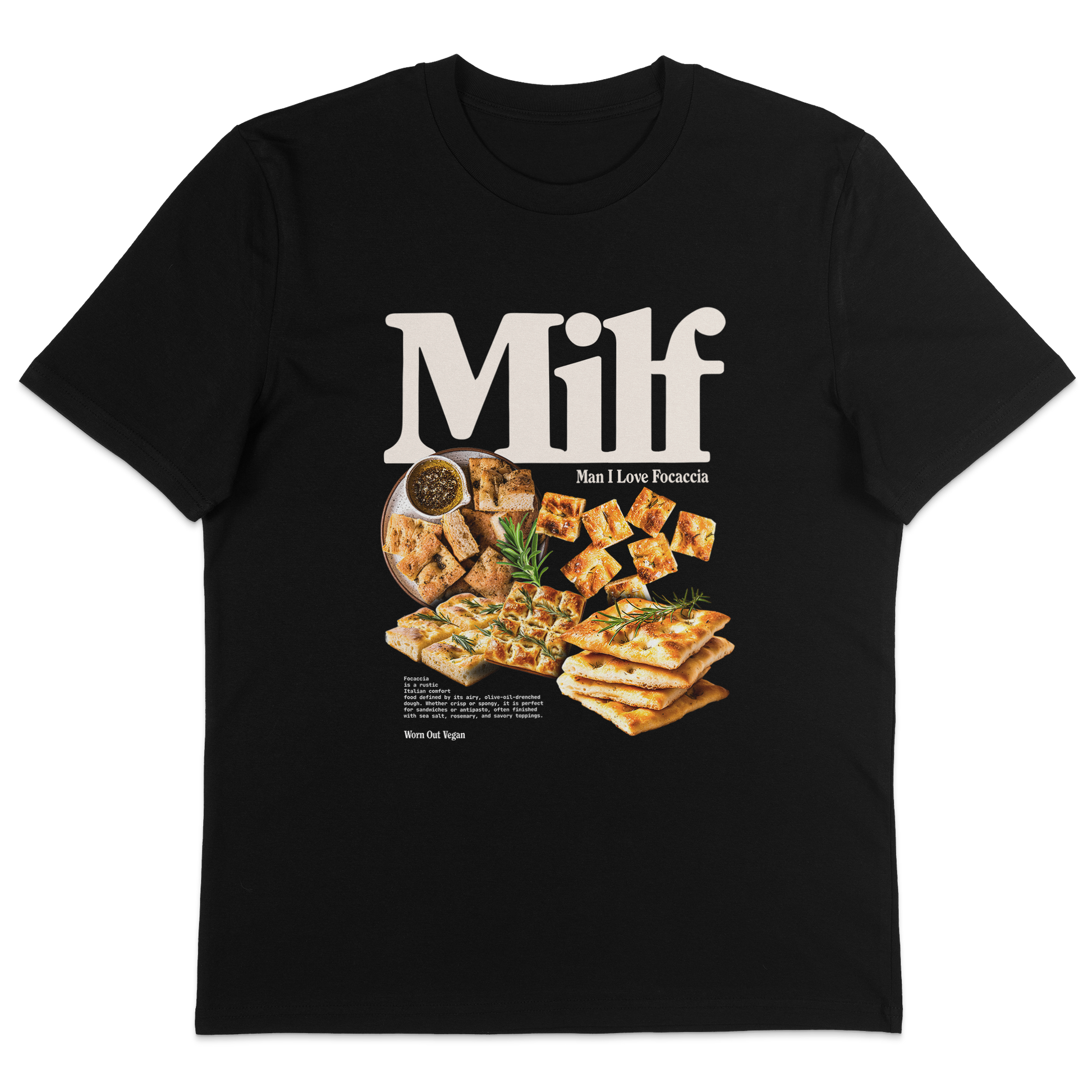 Man I Love Focaccia T-Shirt - Vegan America