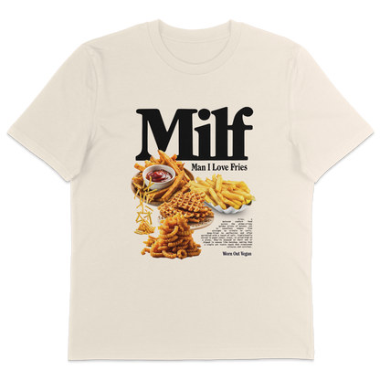 Man I Love Fries T-Shirt