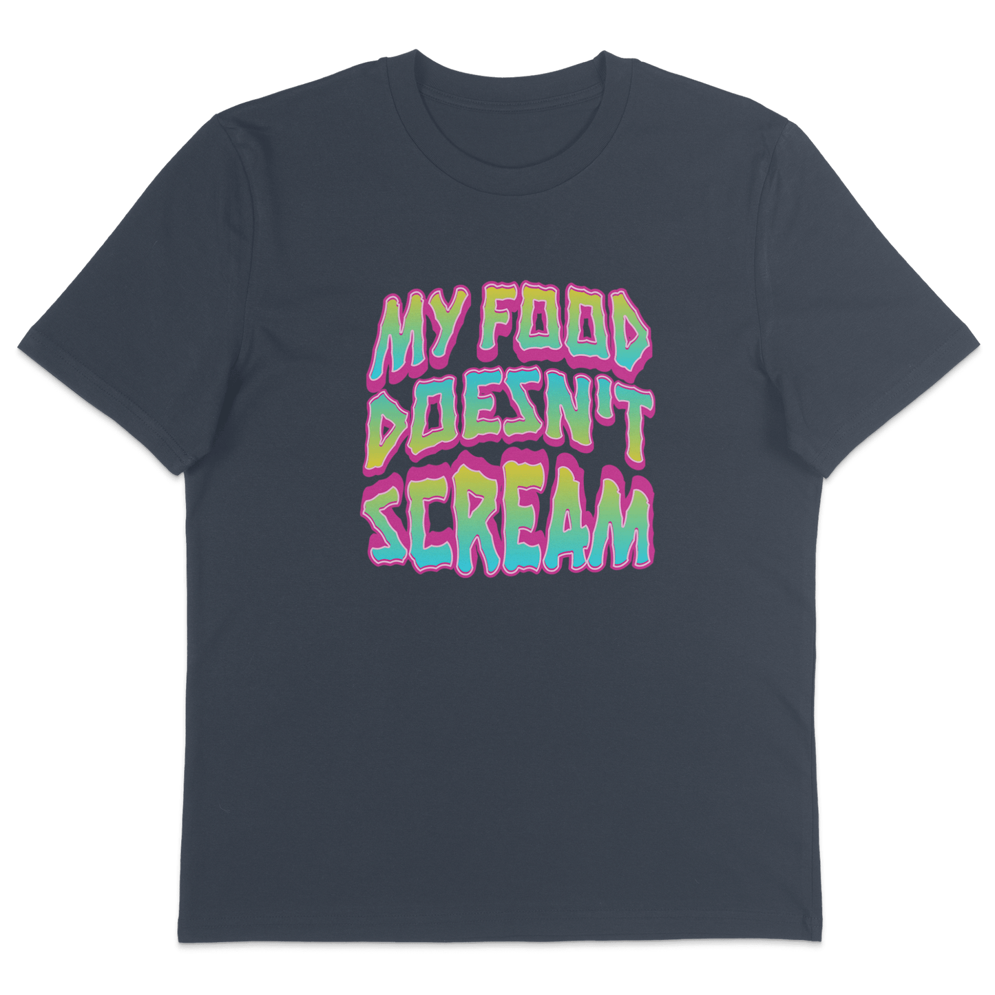 My Food Doesn't Scream T-Shirt - Vegan America