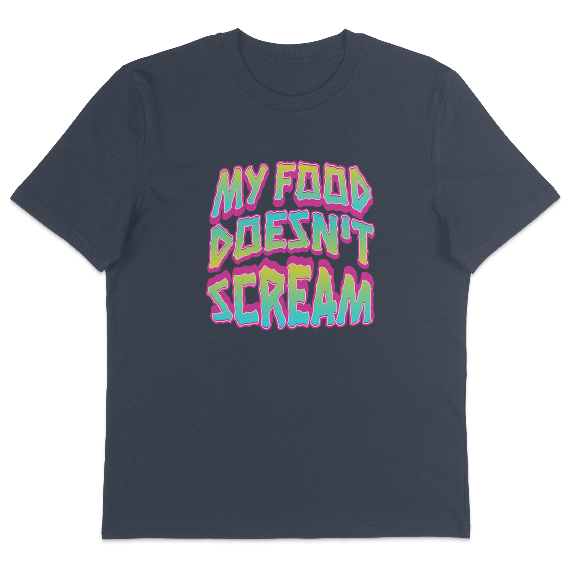 My Food Doesn't Scream T-Shirt - Vegan America