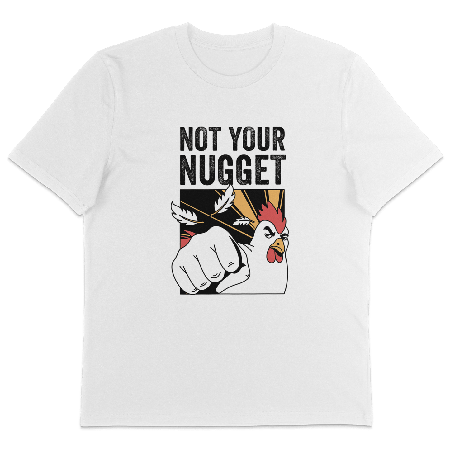 Not Your Nugget T-Shirt - Vegan America