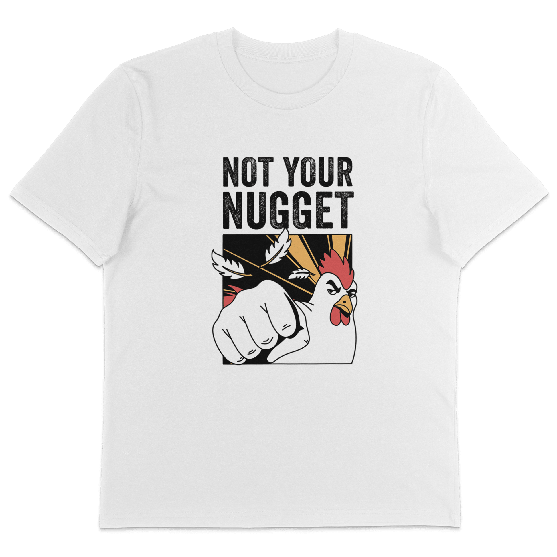 Not Your Nugget T-Shirt - Vegan America