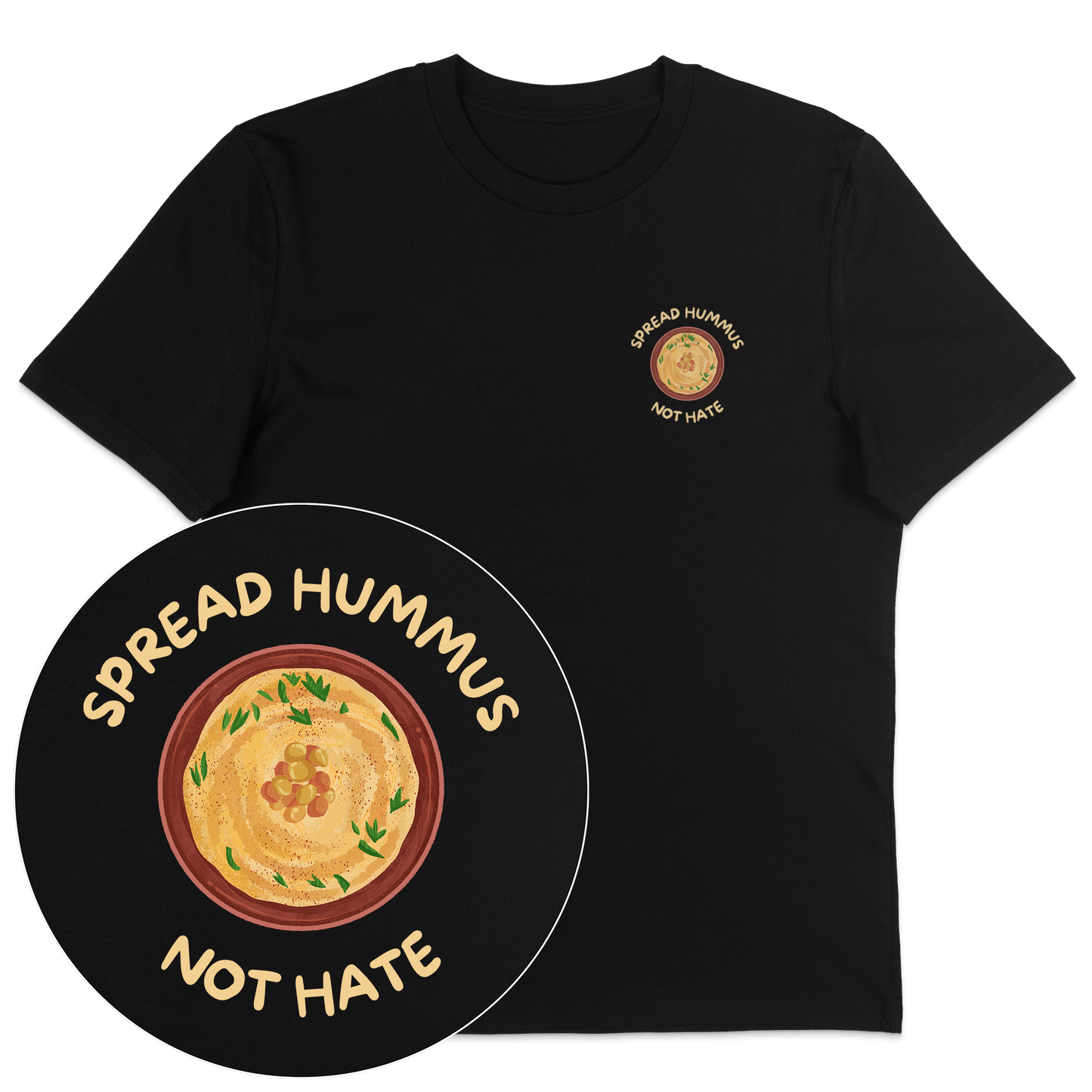Spread Hummus Not Hate T-Shirt - Vegan America