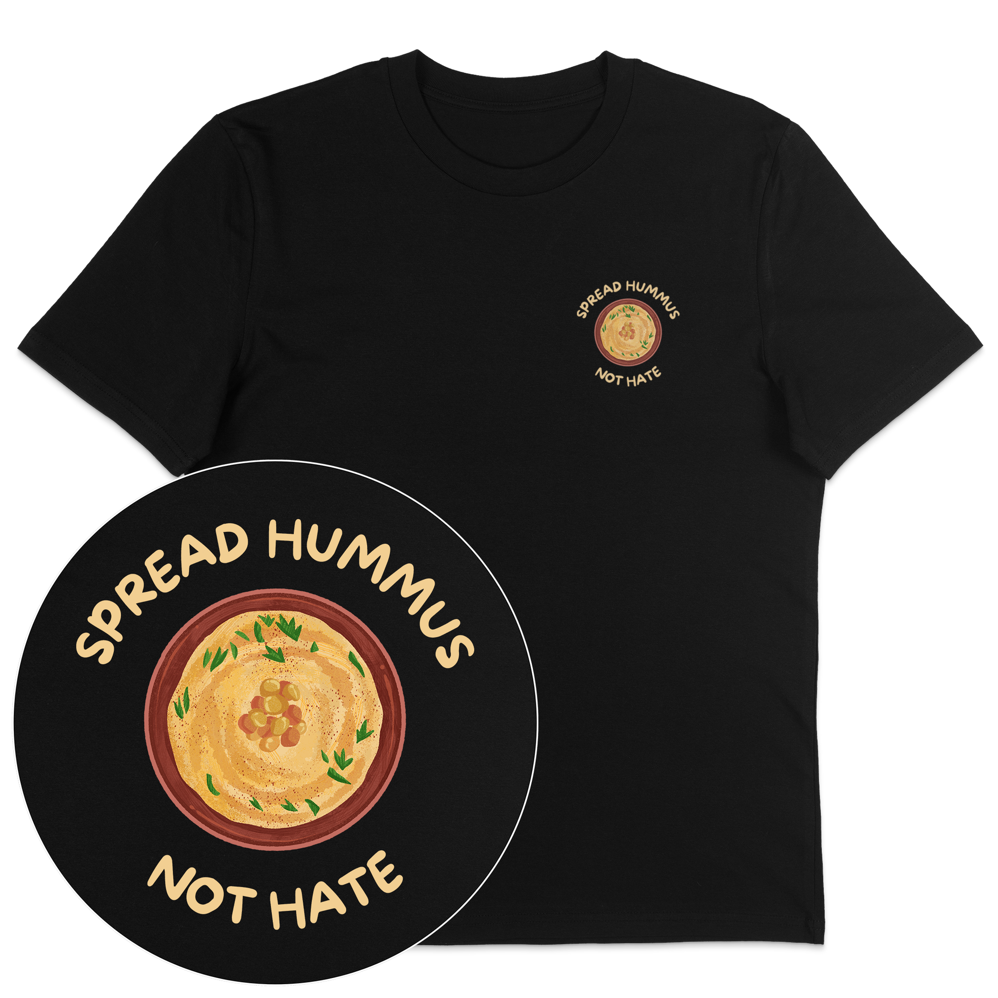 Spread Hummus Not Hate T-Shirt - Vegan America