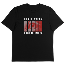 Until Every Cage Is Empty T-Shirt - Vegan America