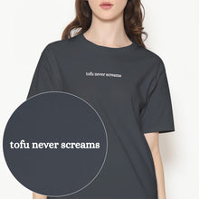 Tofu Never Screams T-Shirt