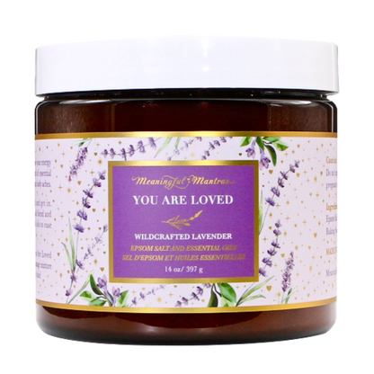 You Are Loved Wildcrafted French Lavender 14oz Epsom Salt