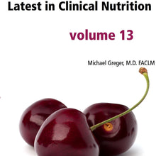 Latest in Clinical Nutrition - Volume 13 [Digital Download]