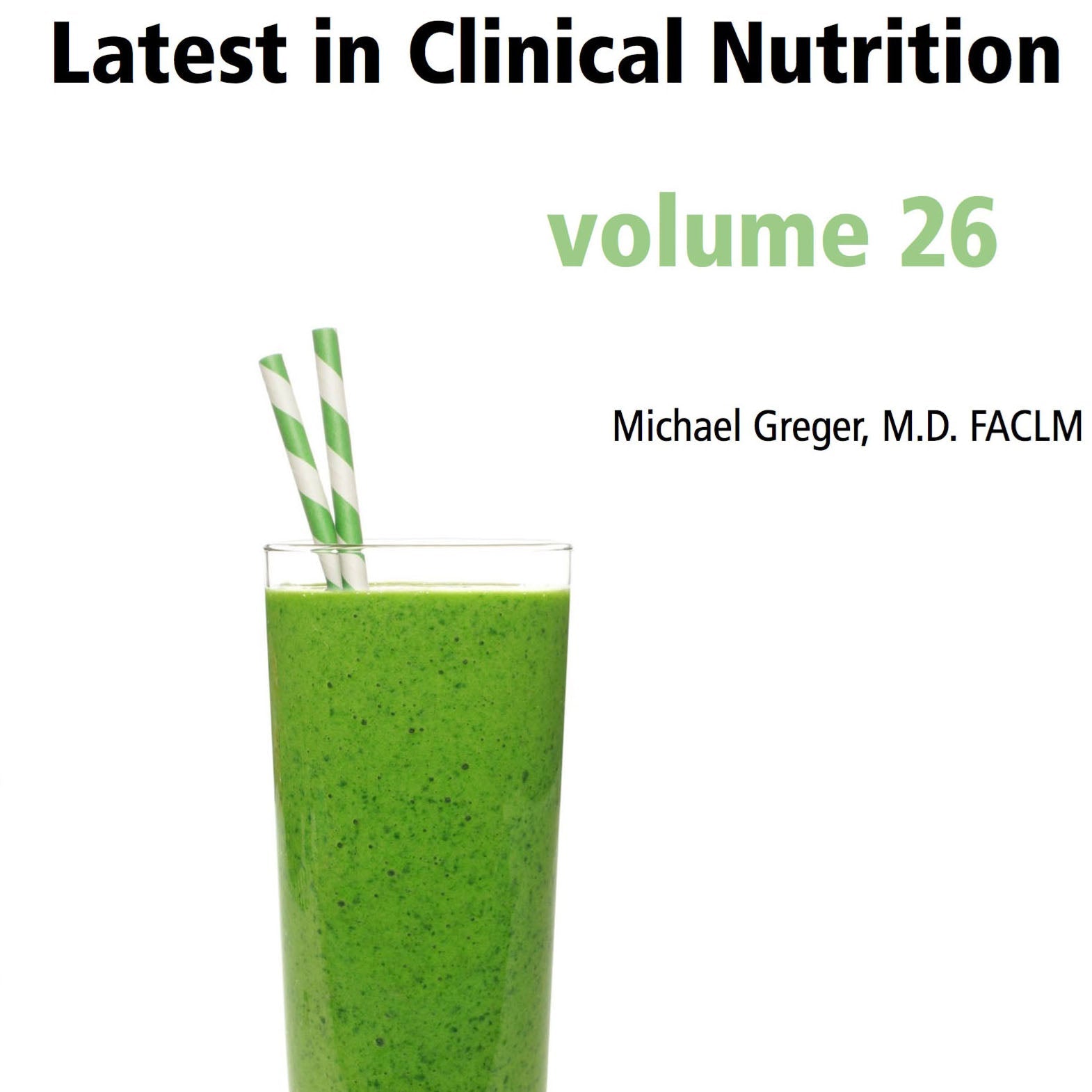 Latest in Clinical Nutrition - Volume 26 [Digital Download] - Vegan America