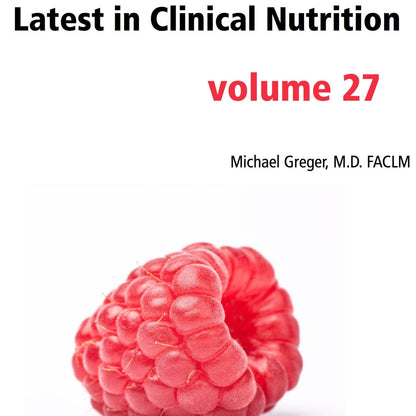 Latest in Clinical Nutrition - Volume 27 [Digital Download] - Vegan America