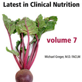 Latest in Clinical Nutrition - Volume 7 [Digital Download] - Vegan America