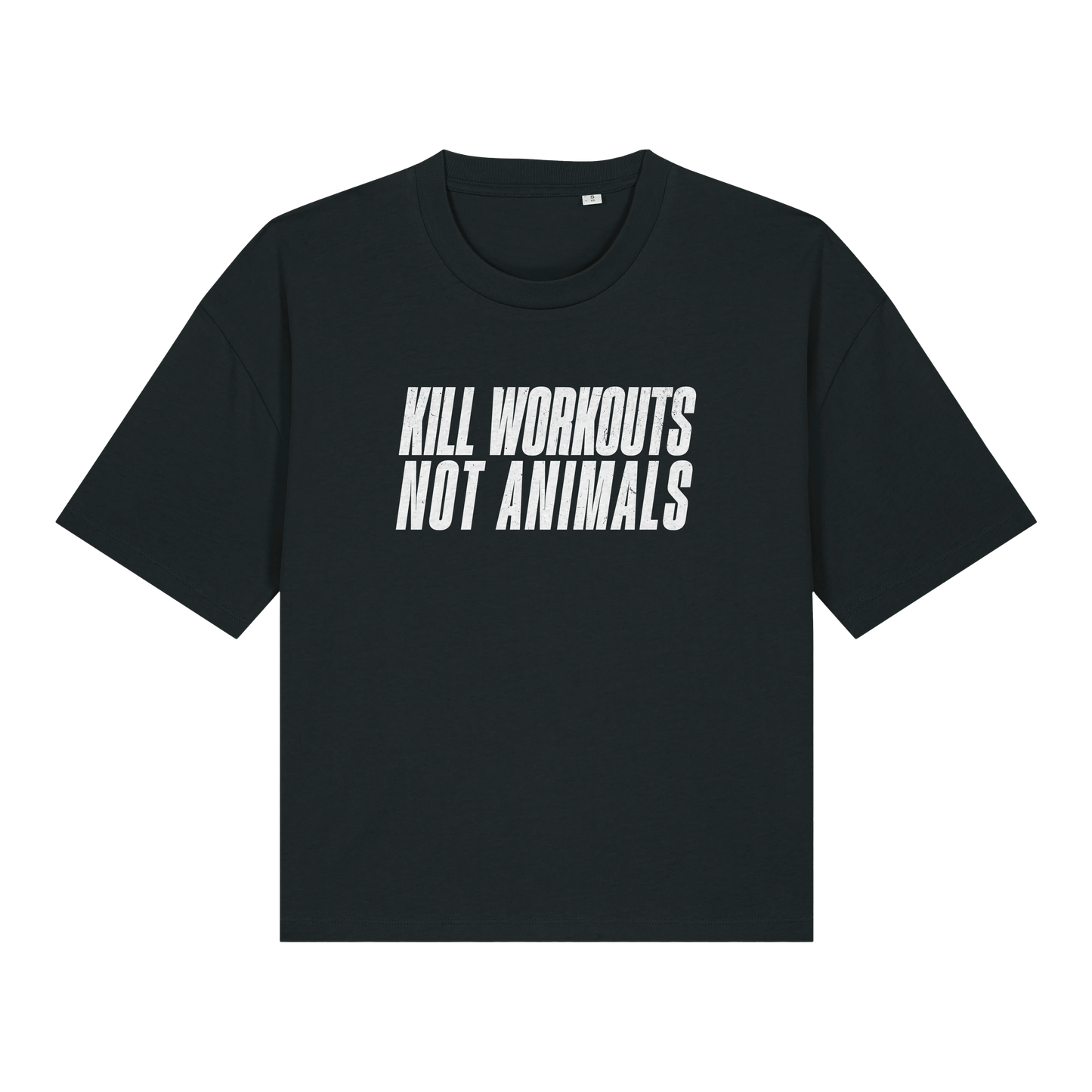 Kill Workouts Not Animals Women's Boxy T-Shirt