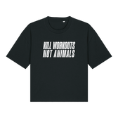 Kill Workouts Not Animals Women's Boxy T-Shirt - Vegan America