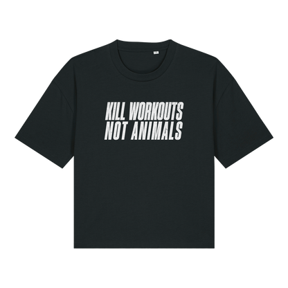 Kill Workouts Not Animals Women's Boxy T-Shirt