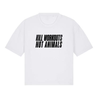 Kill Workouts Not Animals Women's Boxy T-Shirt