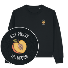 Eat Pussy It's Vegan Women's Sweatshirt - Vegan America