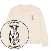 Leave My Tits Alone Women's Sweatshirt - Vegan America