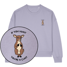 If You Hunt Women's Sweatshirt - Vegan America